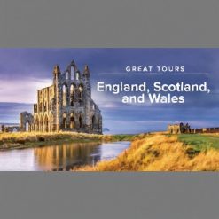 The Great Tours: England, Scotland, and Wales