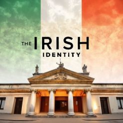 The Irish Identity: Independence, History, and Literature