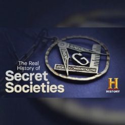 The Real History of Secret Societies