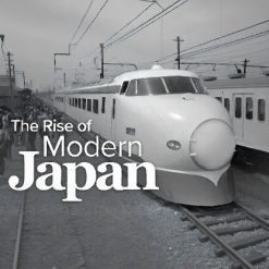 The Rise of Modern Japan