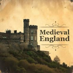 The Story of Medieval England: From King Arthur to the Tudor Conquest