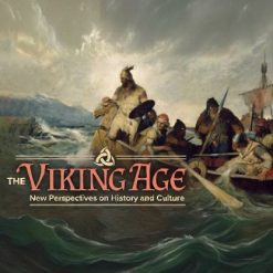 The Viking Age: New Perspectives on History and Culture
