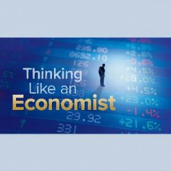 Thinking like an Economist: A Guide to Rational Decision Making