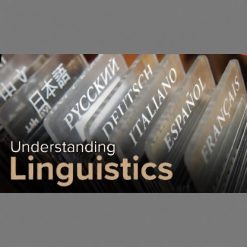 Understanding Linguistics: The Science of Language