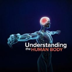 Understanding the Human Body: An Introduction to Anatomy and Physiology, 2nd Edition