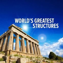 Understanding the World's Greatest Structures