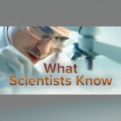 Science Wars: What Scientists Know and How They Know It