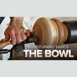 Woodturning Basics: The Bowl