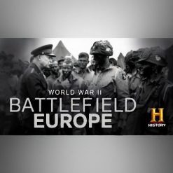 World War II: Battlefield Europe
