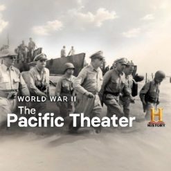 World War II: The Pacific Theater