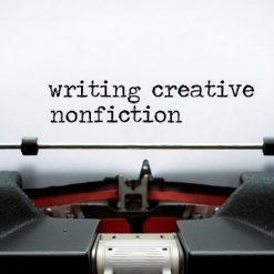 Writing Creative Nonfiction