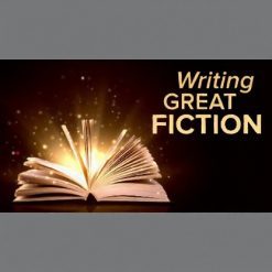 Writing Great Fiction: Storytelling Tips and Techniques
